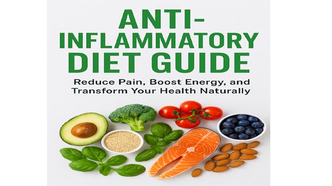 The Anti-Inflammatory Diet Guide