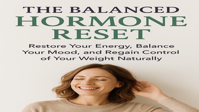 The Balanced Hormone Reset