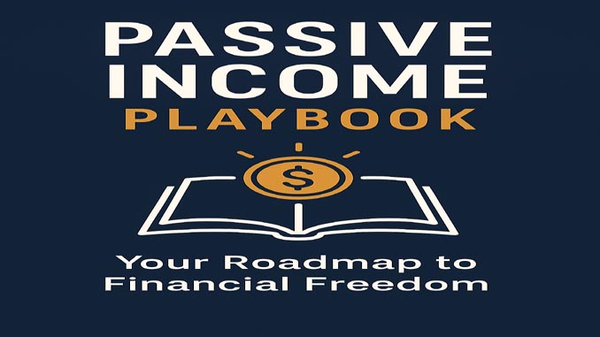 Passive Income Playbook