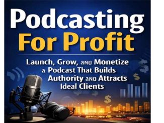 Podcasting For Profit